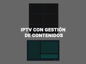 IPTV con gestión de contenidos